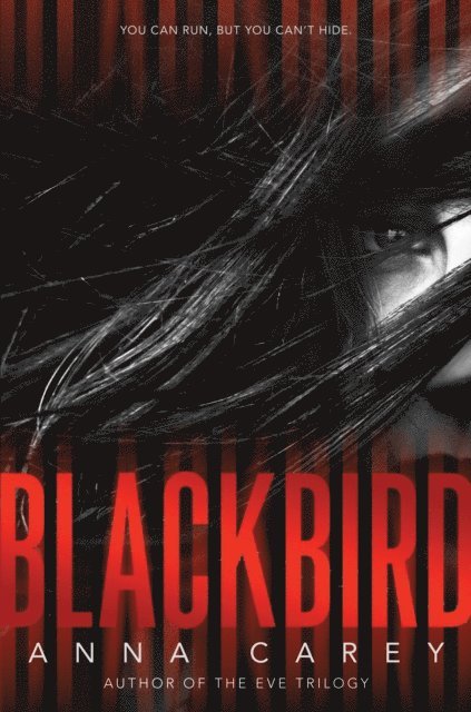 Anna Carey - Blackbird, E-bok