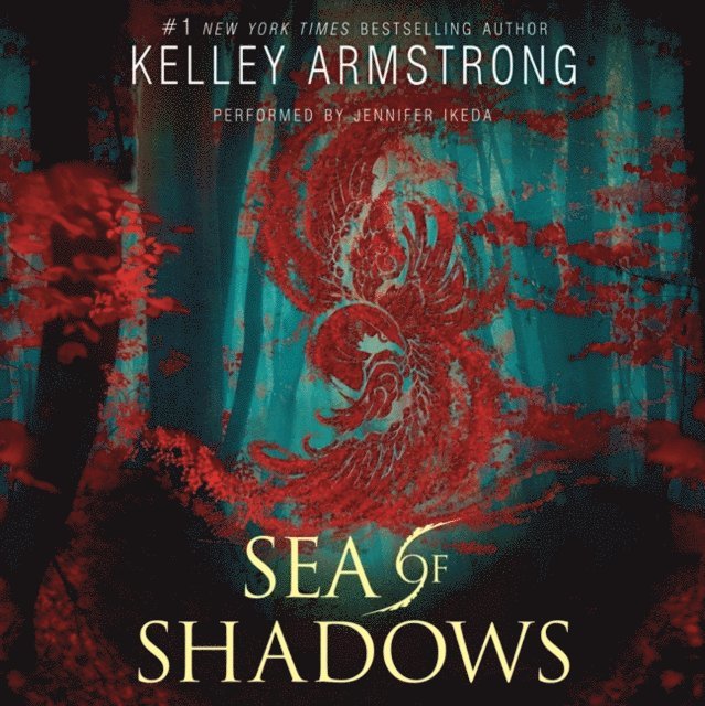 Kelley Armstrong - Sea of Shadows, Ljudbok