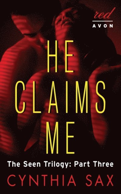 Cynthia Sax - He Claims Me, E-bok