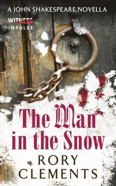 Rory Clements - Man in the Snow, E-bok