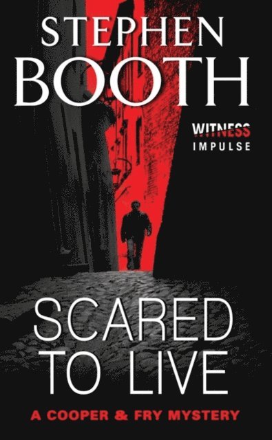 Stephen Booth - Scared to Live, E-bok