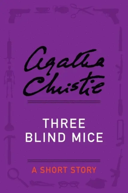 Agatha Christie - Three Blind Mice, E-bok. Tillgänglighet: Lägg i varukorg
