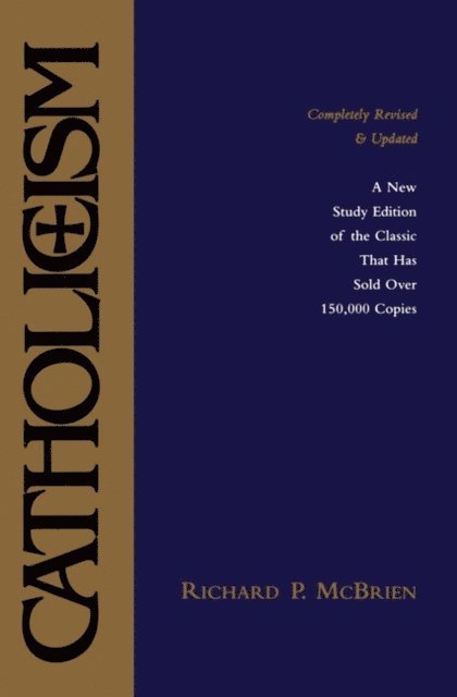 Richard P. McBrien - Catholicism, E-bok