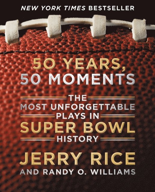 Randy O. Williams, Jerry Rice - 50 Years, 50 Moments, E-bok. Tillgänglighet: Lägg i varukorg