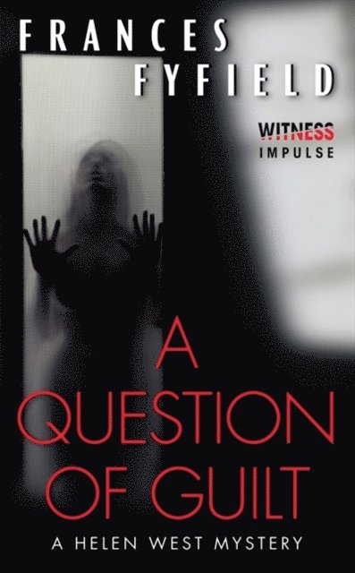 Frances Fyfield - Question of Guilt, E-bok