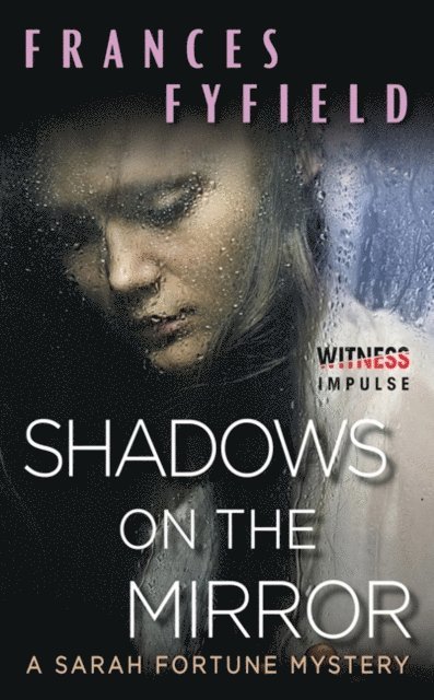Frances Fyfield - Shadows on the Mirror, E-bok