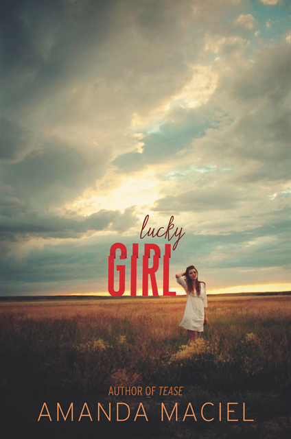 Amanda Maciel - Lucky Girl, E-bok. Tillgänglighet: Lägg i varukorg