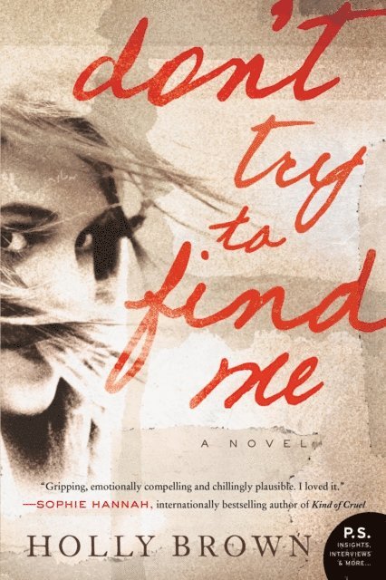 Holly Brown - Don't Try To Find Me, E-bok