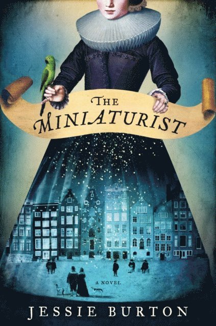 Jessie Burton - Miniaturist, E-bok
