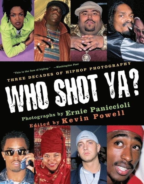 Ernie Paniccioli, Kevin Powell - Who Shot Ya?, E-bok