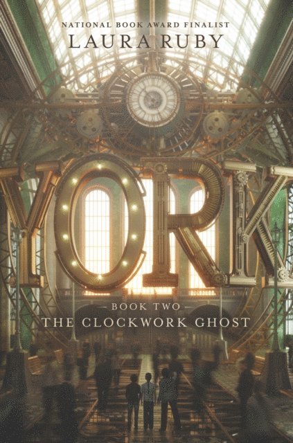 Laura Ruby - York: The Clockwork Ghost, E-bok
