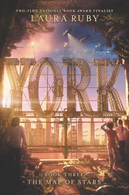 Laura Ruby - York: The Map of Stars, E-bok