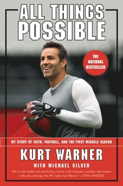 Michael Silver, Kurt Warner - All Things Possible, E-bok