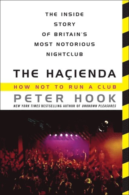 Peter Hook - Hacienda, E-bok
