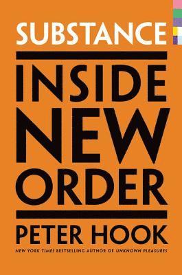 Peter Hook - Substance, E-bok