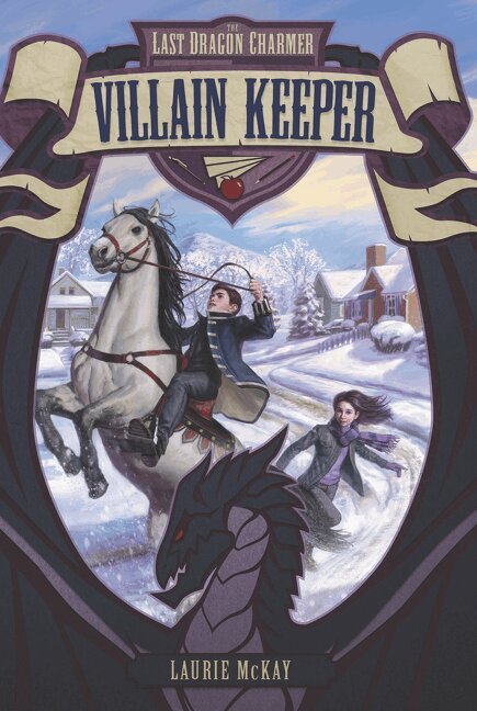 Last Dragon Charmer #1: Villain Keeper