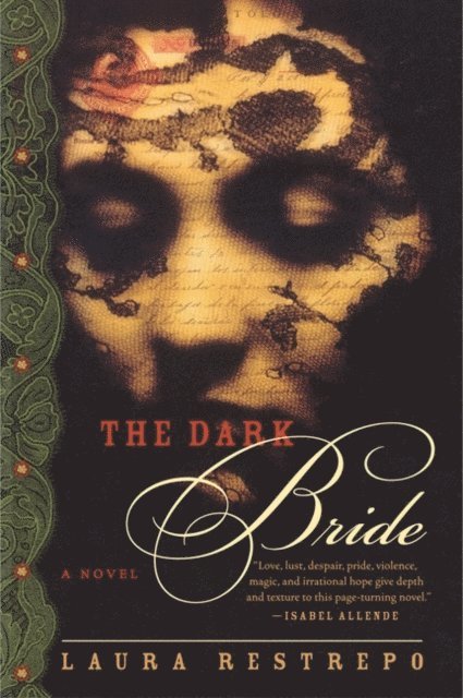 Laura Restrepo - Dark Bride, E-bok
