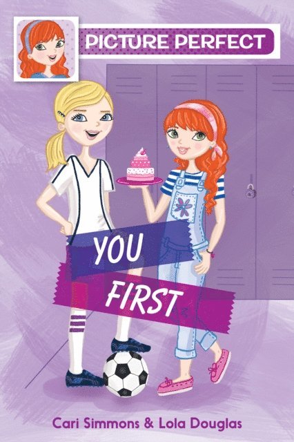 Lola Douglas, Cari Simmons - Picture Perfect #2: You First, E-bok