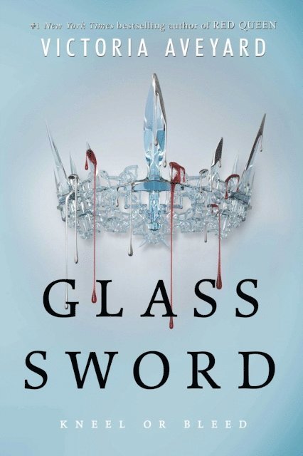 Victoria Aveyard - Glass Sword, E-bok