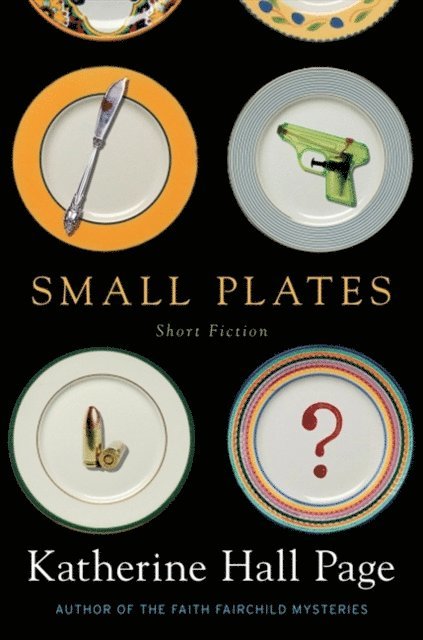 Katherine Hall Page - Small Plates, E-bok