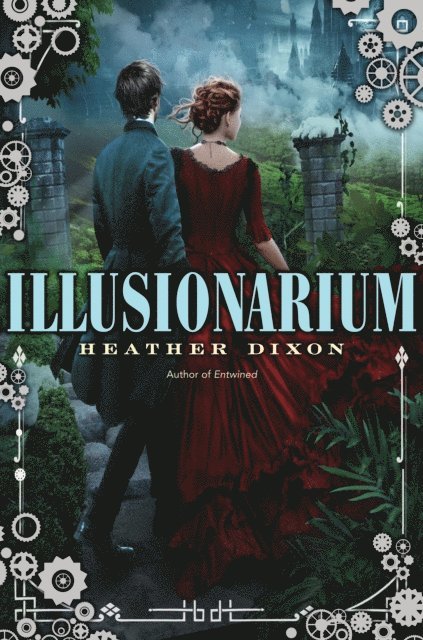 Heather Dixon - Illusionarium, E-bok