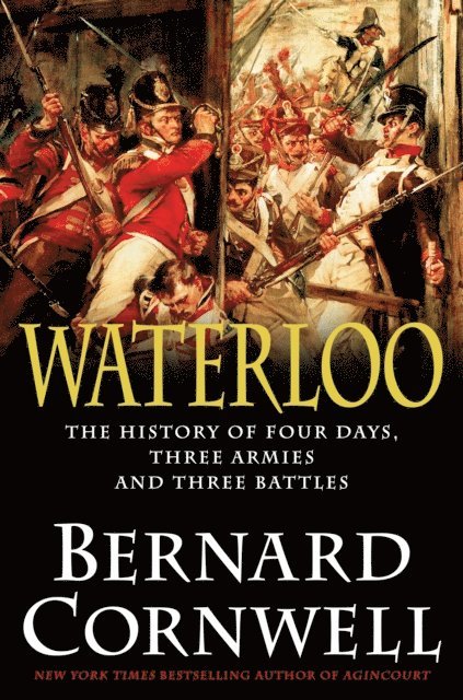 Bernard Cornwell - Waterloo, E-bok