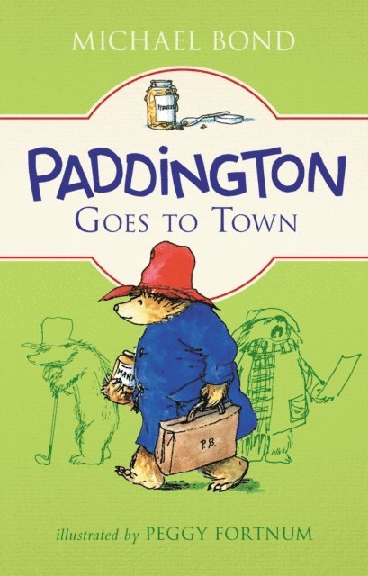 Michael Bond - Paddington Goes to Town, E-bok