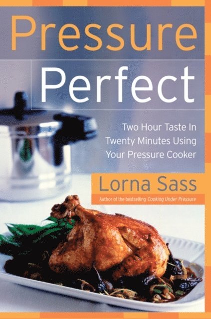Lorna J. Sass - Pressure Perfect, E-bok