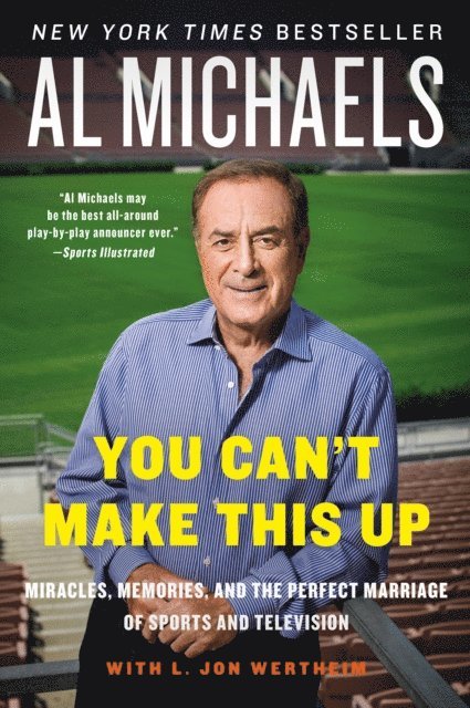 L. Jon Wertheim, Al Michaels - You Can't Make This Up, E-bok. Tillgänglighet: Lägg i varukorg