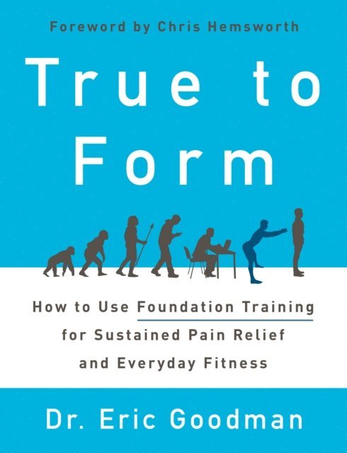 Eric Goodman - True to Form, E-bok