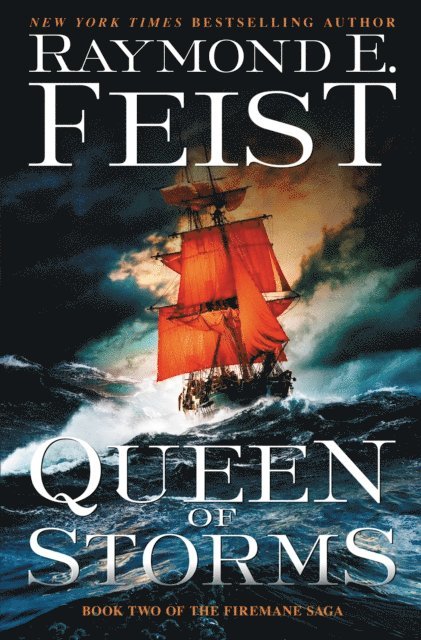 Raymond E. Feist - Queen of Storms, E-bok