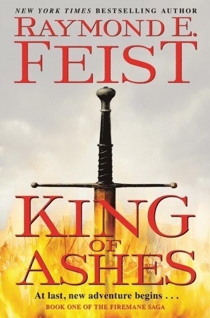 Raymond E. Feist - King of Ashes, E-bok