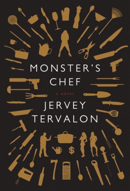 Jervey Tervalon - Monster's Chef, E-bok