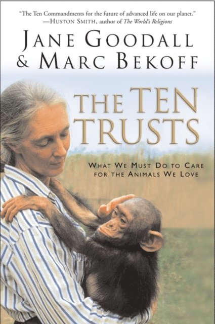 Marc Bekoff, Jane Goodall - Ten Trusts, E-bok
