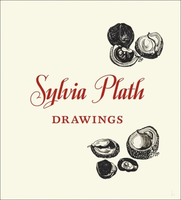 Frieda Hughes, Sylvia Plath - Sylvia Plath: Drawings, E-bok