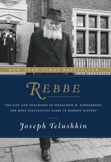 Joseph Telushkin - Rebbe, E-bok