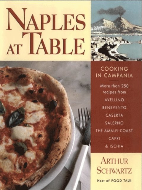 Arthur Schwartz - Naples at Table, E-bok