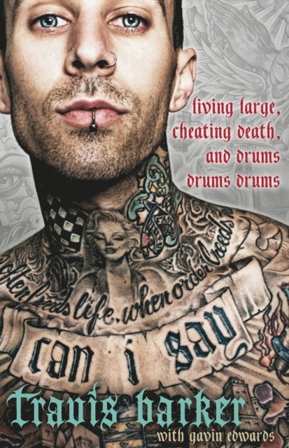 Gavin Edwards, Travis Barker - Can I Say, E-bok