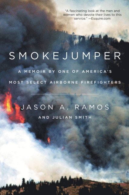 Julian Smith, Jason A. Ramos - Smokejumper, E-bok