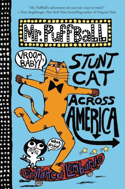 Constance Lombardo - Mr. Puffball: Stunt Cat Across America, E-bok