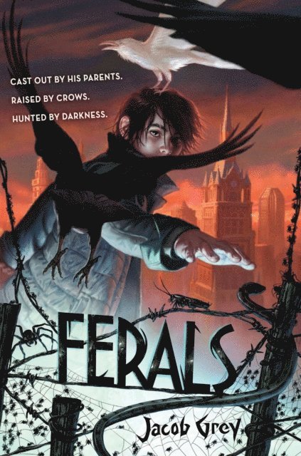 Jacob Grey - Ferals, E-bok