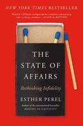 The State of Affairs: Rethinking Infidelity