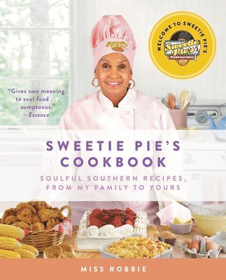 Robbie Montgomery, Tim Norman - Sweetie Pie's Cookbook, Häftad. Tillgänglighet: Lägg i varukorg