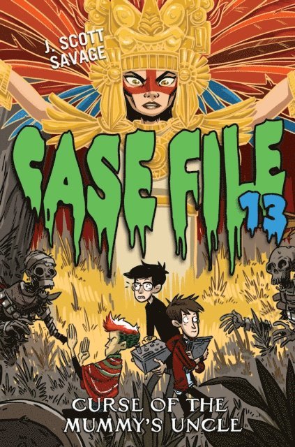 J. Scott Savage - Case File 13 #4: Curse of the Mummy's Uncle, E-bok