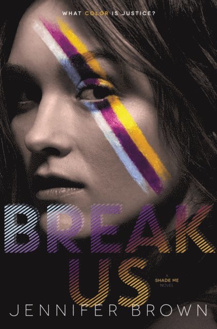 Jennifer Brown - Break Us, E-bok
