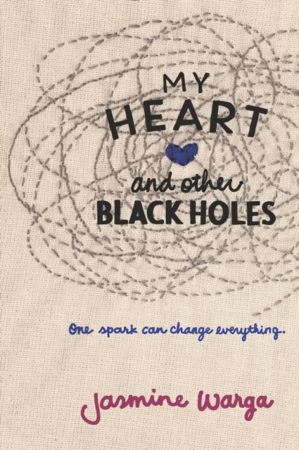 Jasmine Warga - My Heart and Other Black Holes, E-bok