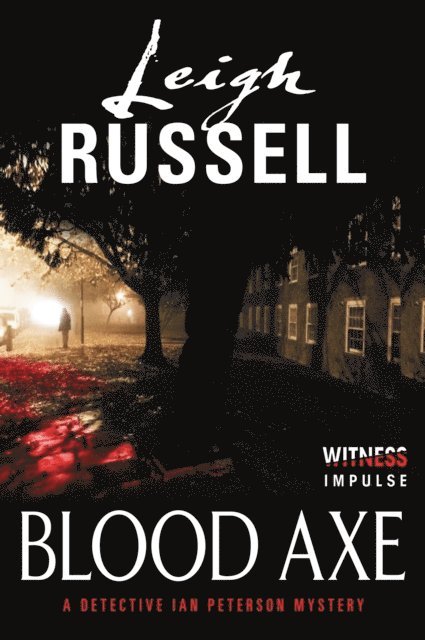 Leigh Russell - Blood Axe, E-bok