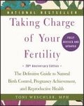 Taking Charge of Your Fertility, 20th Anniversary Edition