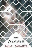 The Weaver