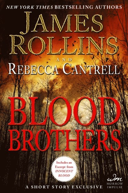 Rebecca Cantrell, James Rollins - Blood Brothers, E-bok